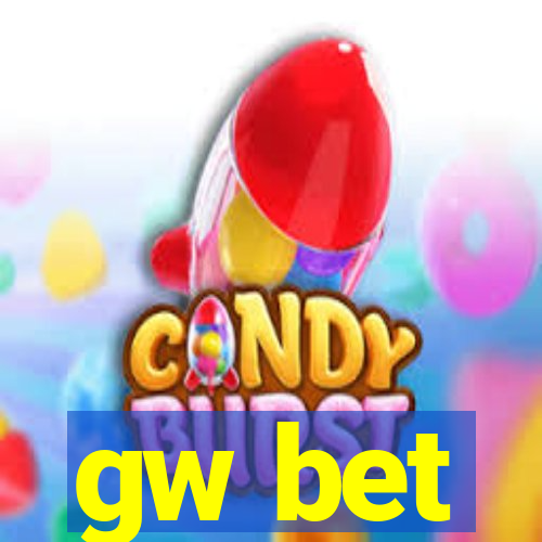 gw bet